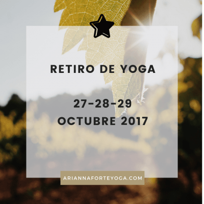RETIRO DE YOGA – 27-28-29 de octubre 2017